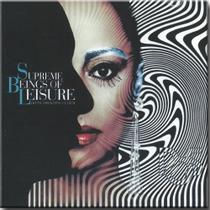 Cd Supremes - Beings of Leisure Cd Supremes - Beings of Leisure