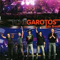 CD Tchê Garotos Do Brasil: Ao Vivo - Som Livre