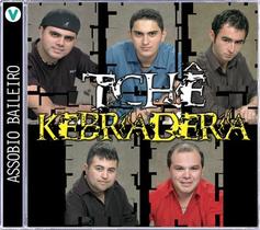 CD - Tchê Kebradeira - Assobio Baileiro