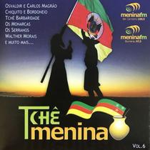 Cd - Tchê Menina - Vol. 6