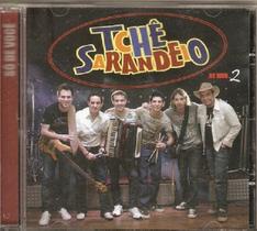 Cd - Tchê Sarandeio - Ao Vivo 2 - Só De Você Cd - Tchê Sarandeio - Ao Vivo 2 - Só De Você