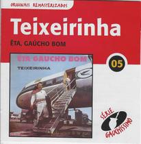 Cd - Teixeirinha - Êta, Gaucho Bom (lacrado)