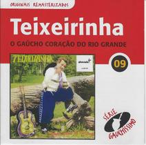 Cd - Teixeirinha - O Gaucho Coração Do Rio Grande (lacrado)