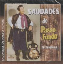 Cd Teixeirinha Saudades De Passo Fundo Cd Teixeirinha Saudades De Passo Fundo