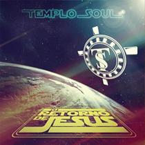 Cd templo soul - o retorno de jesus - SONY MUSIC