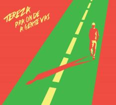 Cd Tereza - Pra Onde a Gente Vai
