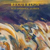 Cd Tetê Espindola - Recuerdos - Digipack Lacrado