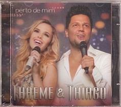 Cd Thaeme E Thiago - Perto De Mim