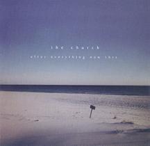 Cd - The Church / After Everything Now This