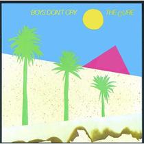 Cd The Cure - Boys Dont Cry - Acrilico