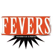 Cd The Fevers - Fevers 4.0 - A Festa