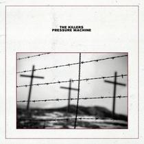 CD The Killers - Pressure Machine (Standard)