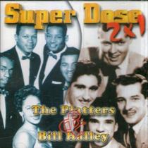 Cd the platters & bill halley super dose 2x1