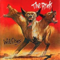 Cd The Rods - Wild Dogs (1982) - Classic Metal