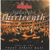 Cd - The Stranglers / Friday The Thirteenth live at the royal albert hall - Sum