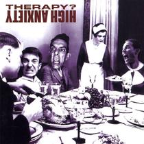 Cd - Therapy / High Anxiety Cd - Therapy / High Anxiety