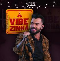 Cd Thiago Brava - Vibezinha - LC