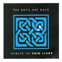 Cd - Thin Lizzy / Tribute to The Boys Are Back Cd - Thin Lizzy / Tribute to The Boys Are Back