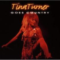 Cd Tina Turner - Goes Country Cd Tina Turner - Goes Country
