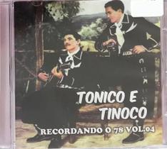 Cd tonico e tinoco - recordando 78, vol.4