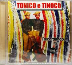 Cd Tonico E Tinoco - Recordando O 78 Nº1 - Bau Musical