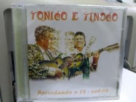 CD TONICO E TINOCO - RECORDANDO O 78 Nº6