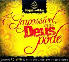 Cd toque no altar 07 - é impossivel mas deus pode