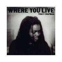 CD Tracy Chapman: Where You Live - Bem Conservado