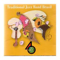 Cd traditional jazz band brasil -40 anos