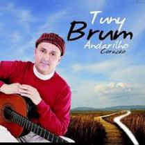 Cd - Tuny Brum - Andarilho Coração Cd - Tuny Brum - Andarilho Coração
