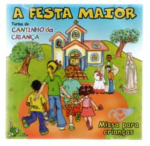 Cd turma do cantinho da criança: a festa maior