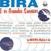 CD Ubirajara - BIRA E OS GRANDES SUCESSOS CD Ubirajara - BIRA E OS GRANDES SUCESSOS