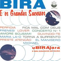 CD Ubirajara - BIRA E OS GRANDES SUCESSOS