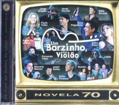 CD Um Barzinho Um Violão - Novela 70 13 Sucessos Original