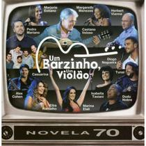 CD Um Barzinho Um Violão - Novela 70