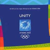 CD Unity - Cd Oficial Dos Jogos Olimpicos De Atenas 2004 - Som Livre