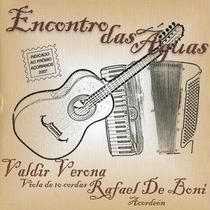 Cd - Valdir Verona & Rafael De Boni - Encontro das Aguas