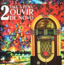 CD Vale a pena Ouvir de Novo 2 Trilha Sonora CD Vale a pena Ouvir de Novo 2 Trilha Sonora