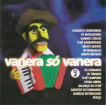 Cd - Vanera Só Vanera - Vol 2 Cd - Vanera Só Vanera - Vol 2