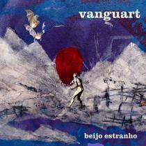 CD Vanguart - Beijo Estranho - Digipack - DECK