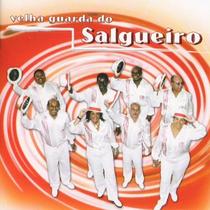 CD Velha Guarda Do Salgueiro Velha Guarda Do Salgueiro Lacrado
