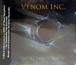 CD Venom Inc. There's Only Black CD Venom Inc. There's Only Black