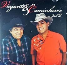 CD Viajante & Caminheiro Volume 2