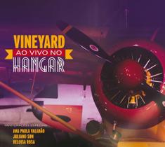 CD Vineyard Ao Vivo no Hangar - Aliança