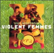 Cd - Violent Femmes / Viva Wisconsin