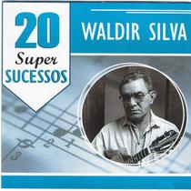 CD Waldir Silva 20 Super Sucessos