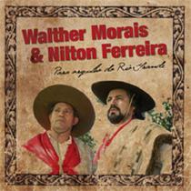 CD - Walther Morais & Nilton Ferreira - Para Orgulho Do Rio Grande