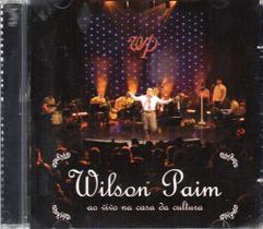 Cd - Wilson Paim - Ao Vivo Na Casa Da Cultura