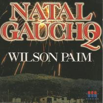 CD - Wilson Paim - Natal Gaucho 2