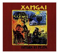 Cd Xangai - Cantoria De Festa - Lacrado - KUARUP